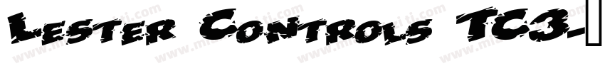 Lester Controls TC3字体转换